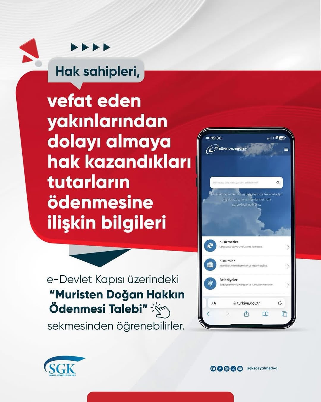 SGK'dan Vefat Eden Yakınlarınızın Haklarının Ödenmesi Hakkında Bilgilendirme