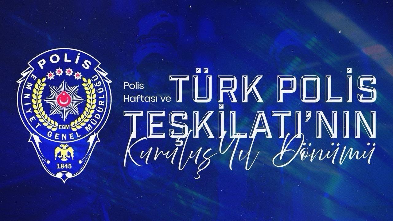 Türk Polis Teşkilatı'nın 181. Yılı Kutlandı