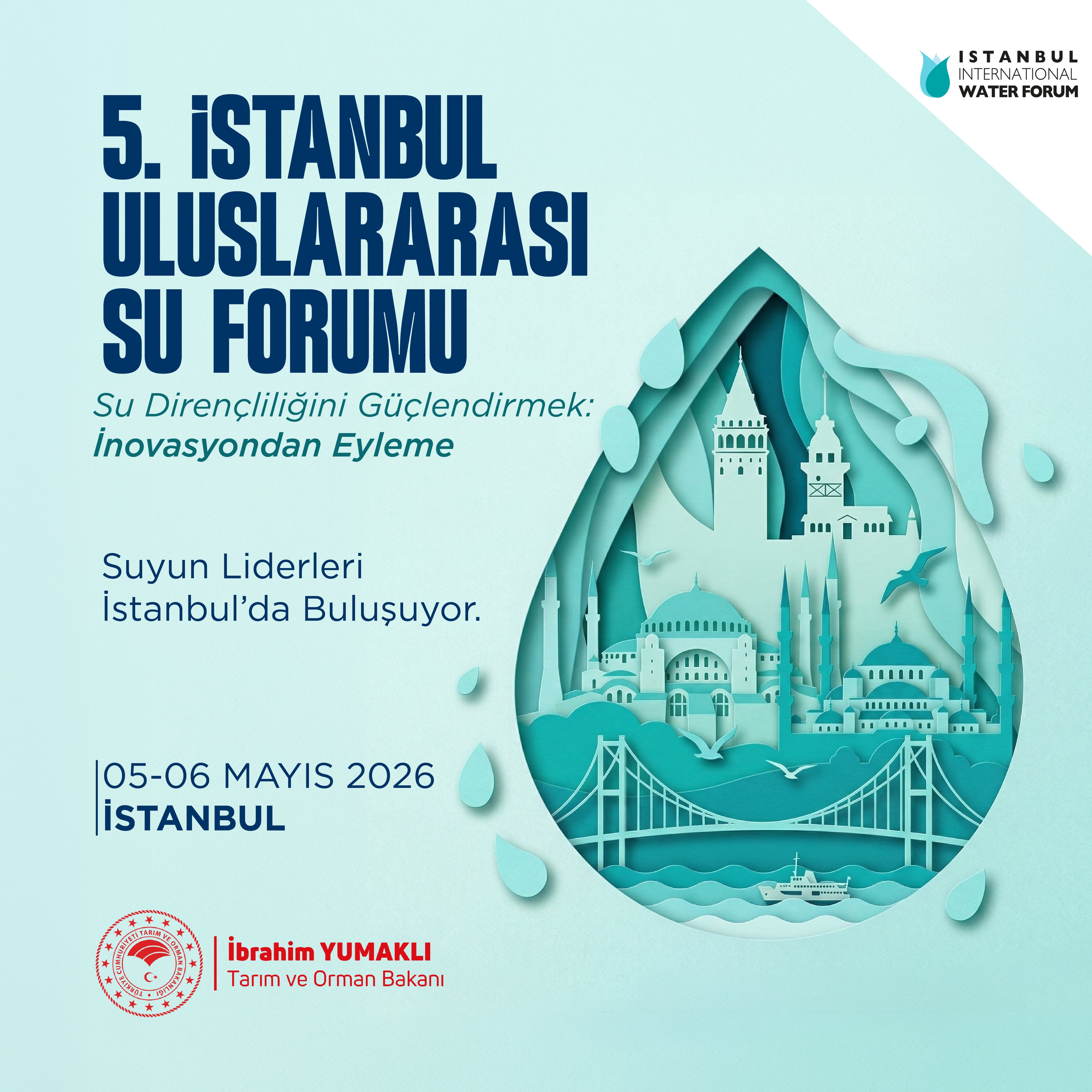 İstanbul'da Su Forumu'nda Küresel İş Birliği Vurgusu