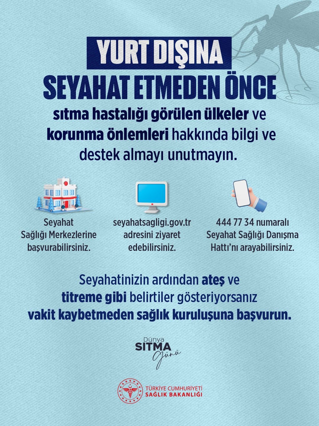Sıtma hastalığına karşı seyahat öncesi uyarılar