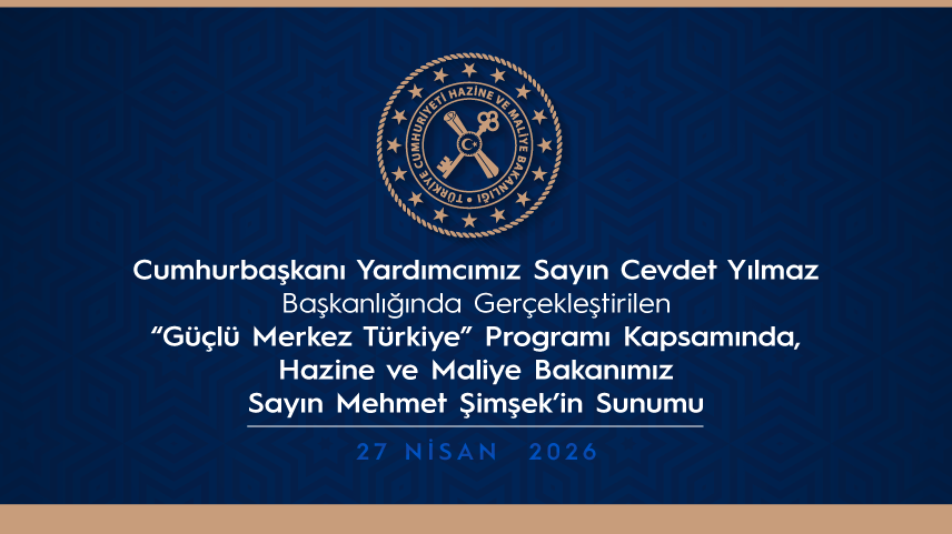 Hazine ve Maliye Bakanı Şimşek'in Sunumu Yayınlandı