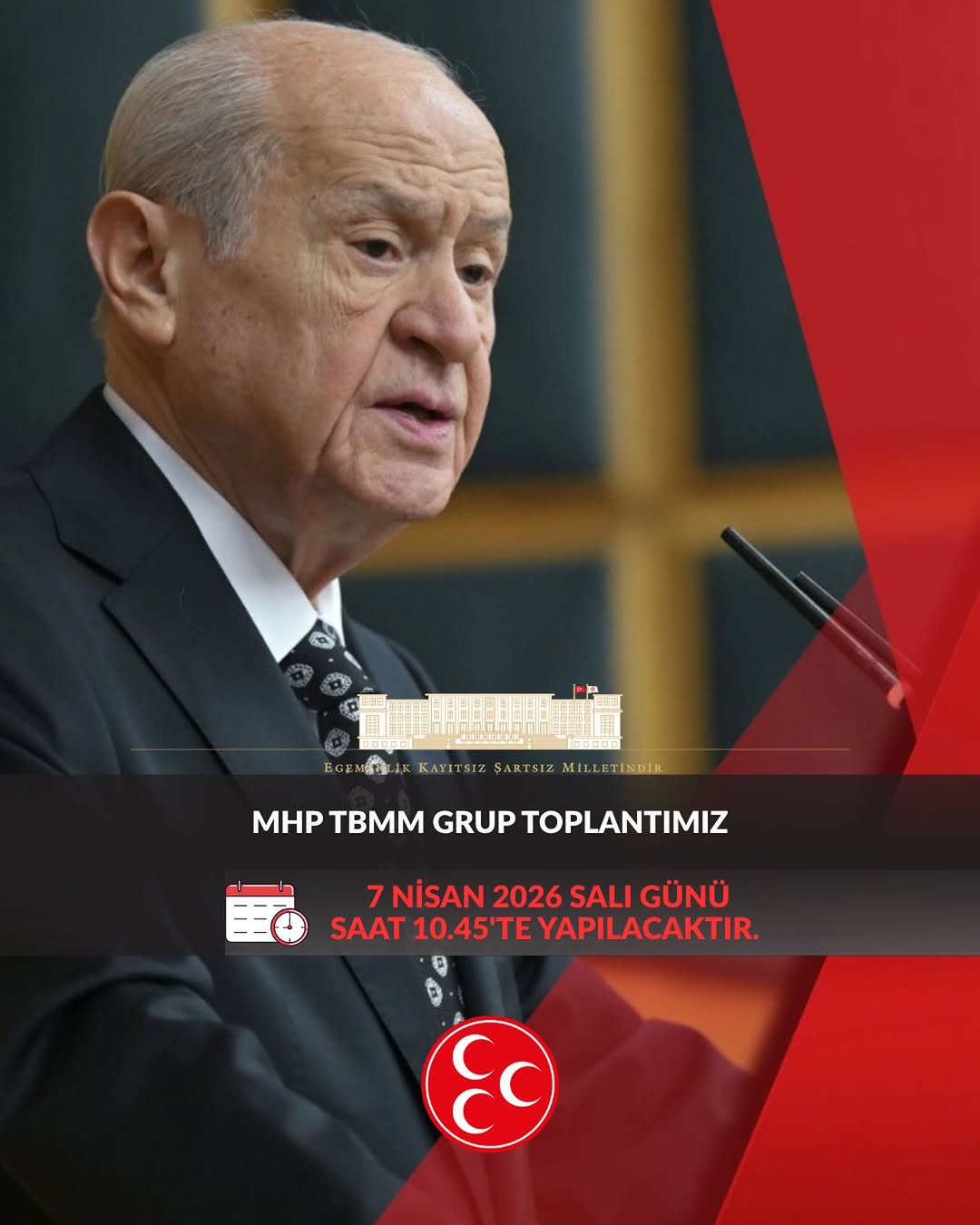 MHP TBMM Grup Toplantısı 07 Nisan 2026 Tarihinde Yapılacak