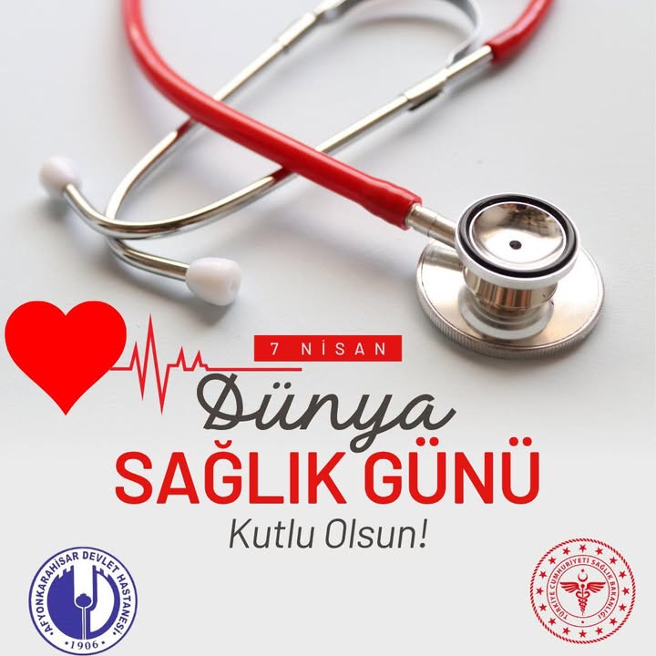 Dünya Sağlık Günü Kutlu Olsun!