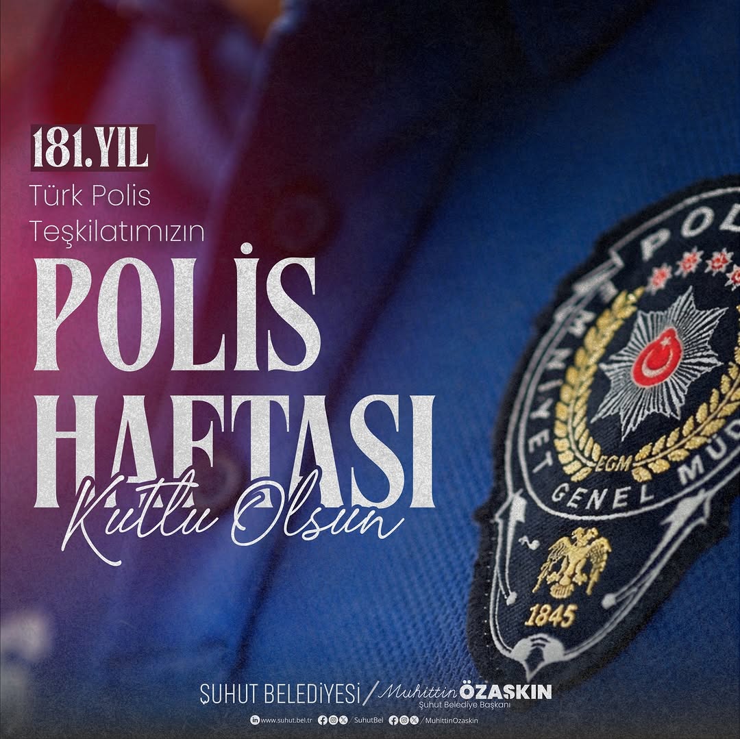 Türk Polis Teşkilatı'nın 181. Kuruluş Yıl Dönümü Kutlu Olsun
