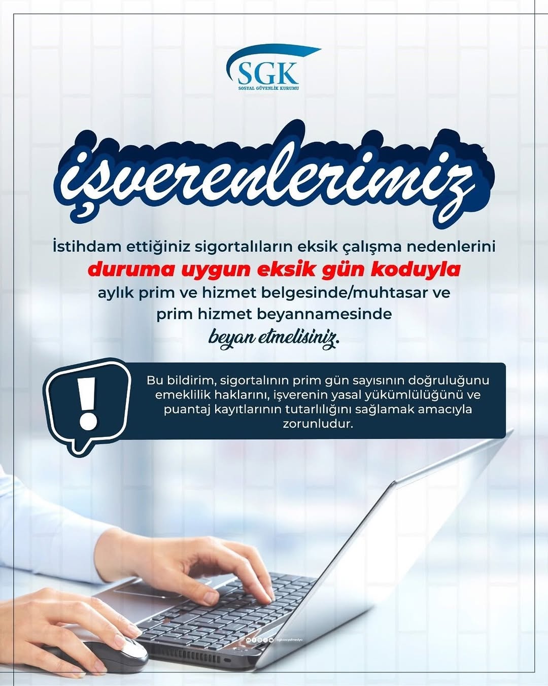 İşverenlere Önemli Duyuru: Eksik Çalışma Günleri Hakkında Hatırlatma