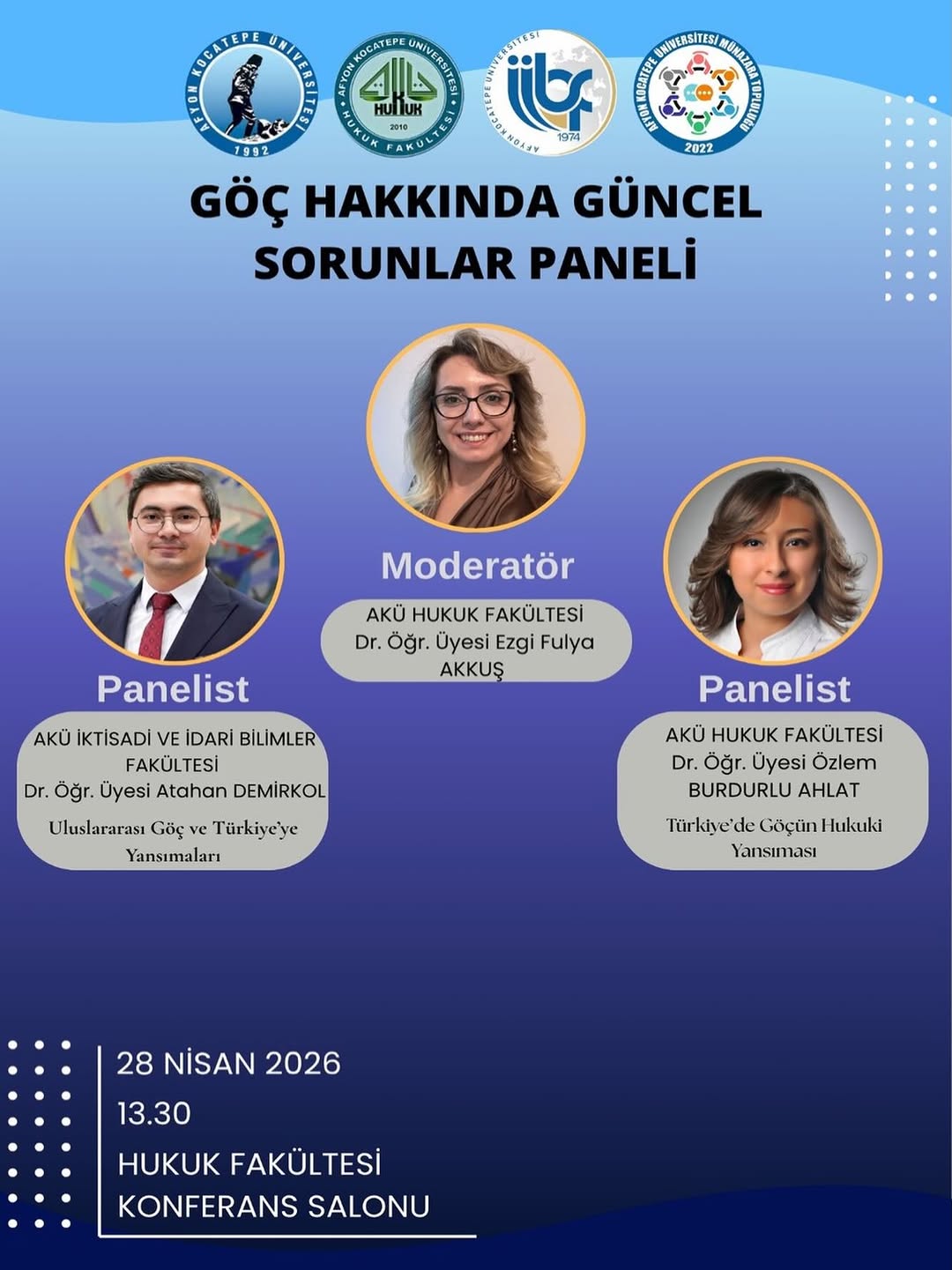 Afyon Kocatepe Üniversitesi'nde Bugün: Göç Hakkında Güncel Sorunlar Paneli