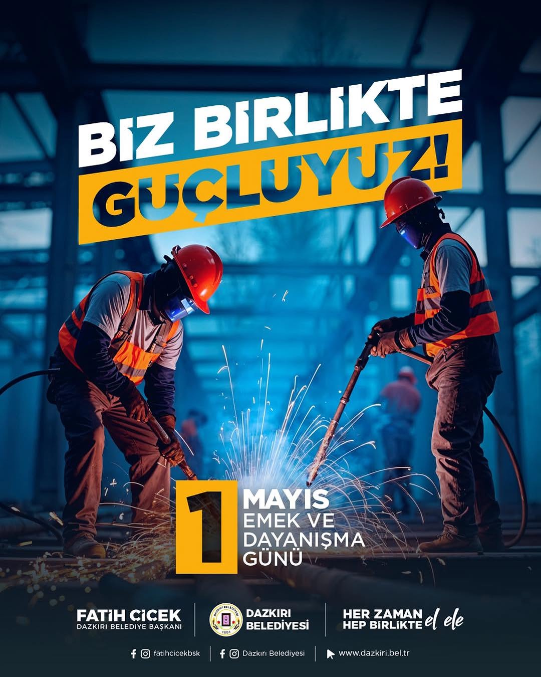 Dazkırı Belediye Başkanı Fatih Çiçek'ten 1 Mayıs Emek ve Dayanışma Günü Kutlaması