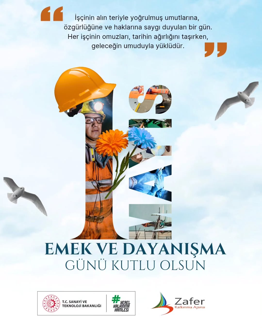 1 Mayıs Emek ve Dayanışma Günü Kutlu Olsun