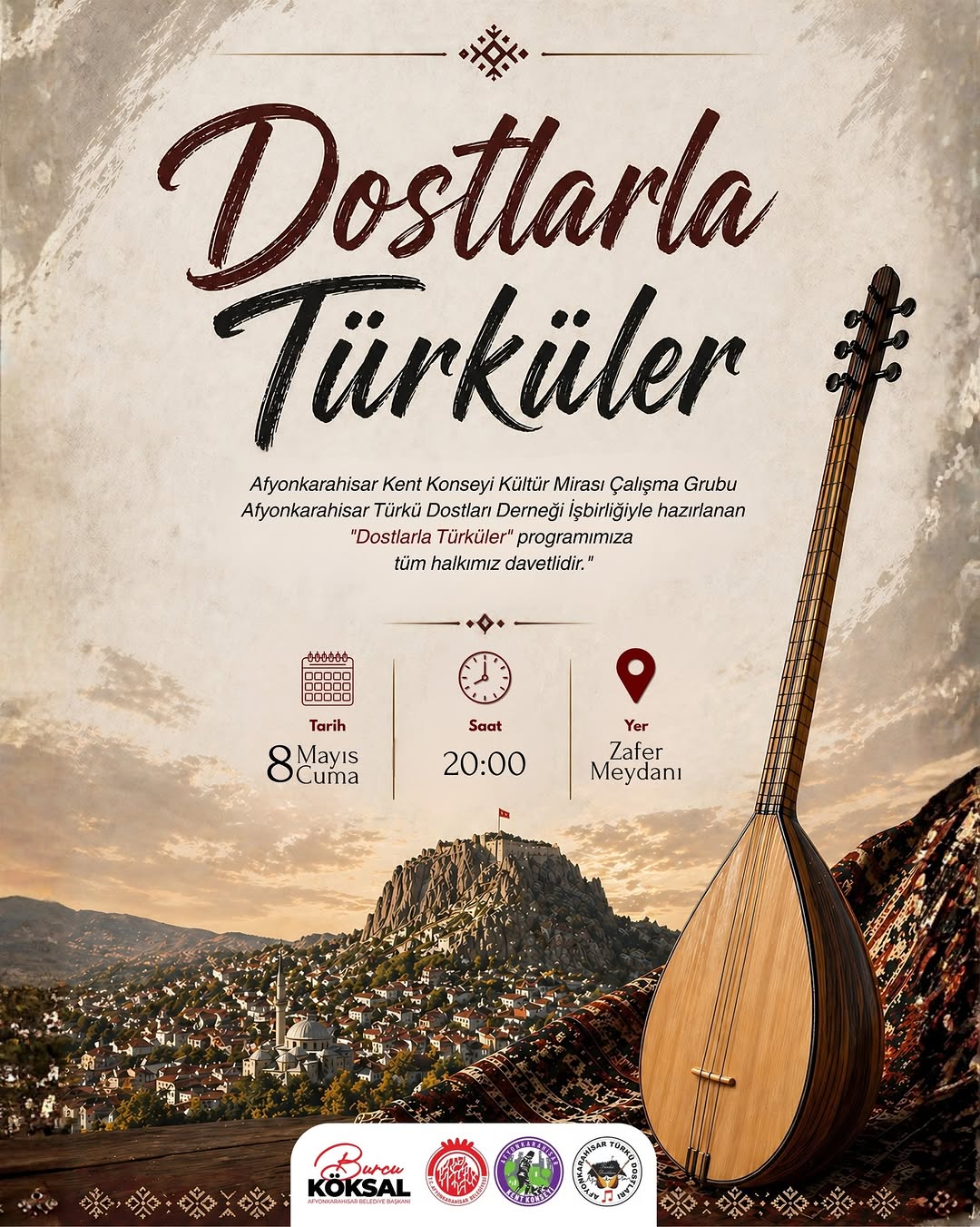 Afyonkarahisar Belediyesi 'Dostlarla Türküler' Programına Davet Ediyor