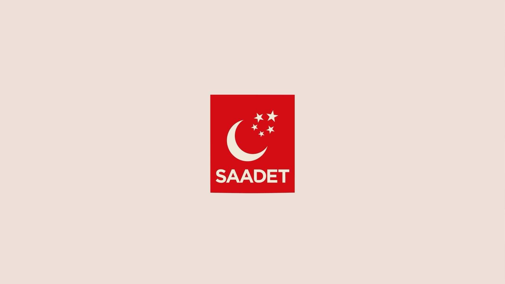 Saadet Partisi'nden Büyük Kongreye Davet