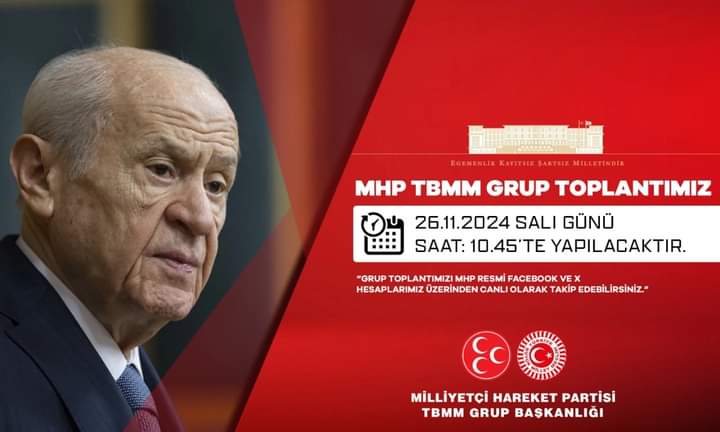 MHP TBMM Grup Toplantısı Yarın Gerçekleşecek