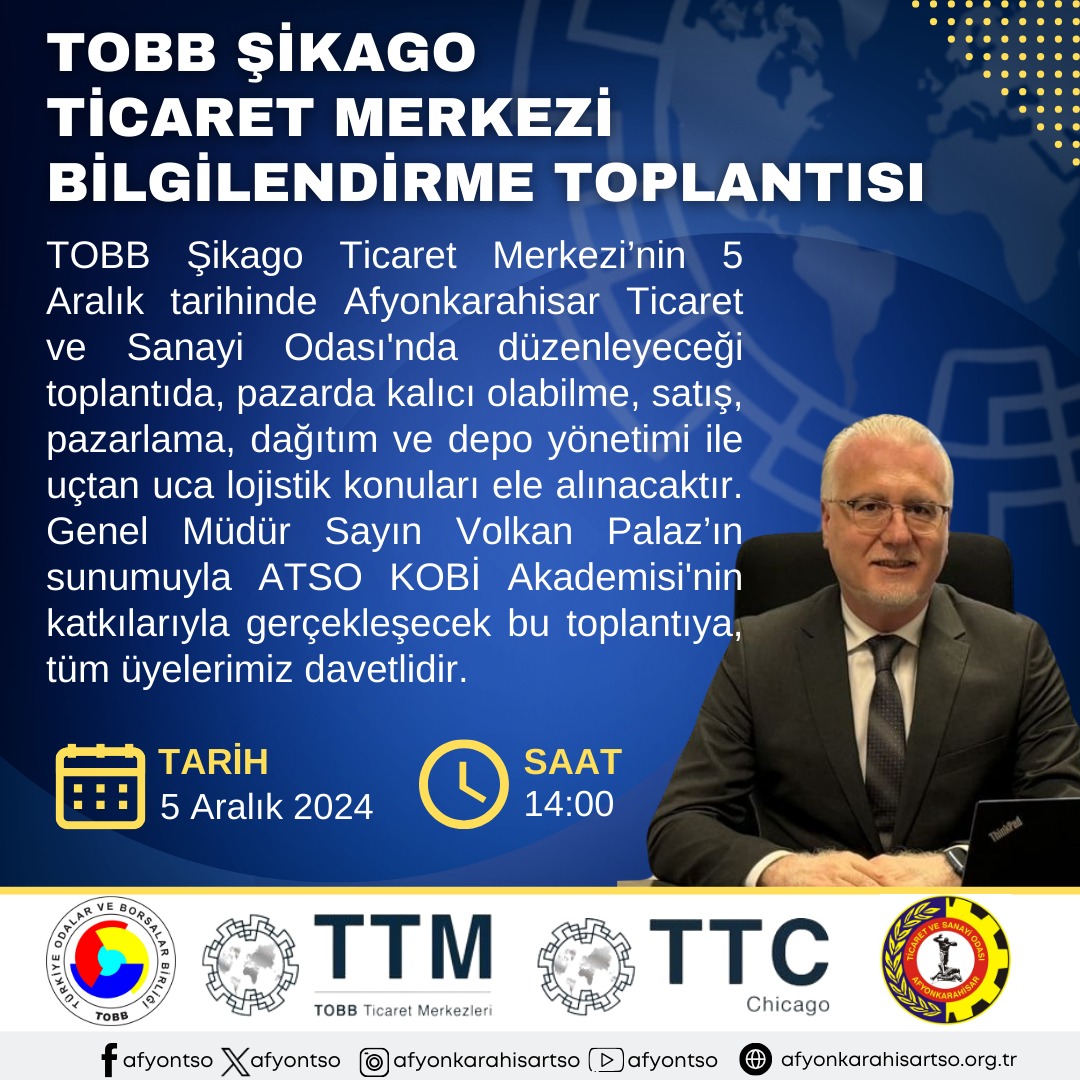 Şikago Ticaret Merkezi Bilgilendirme Toplantısı ATSO'da