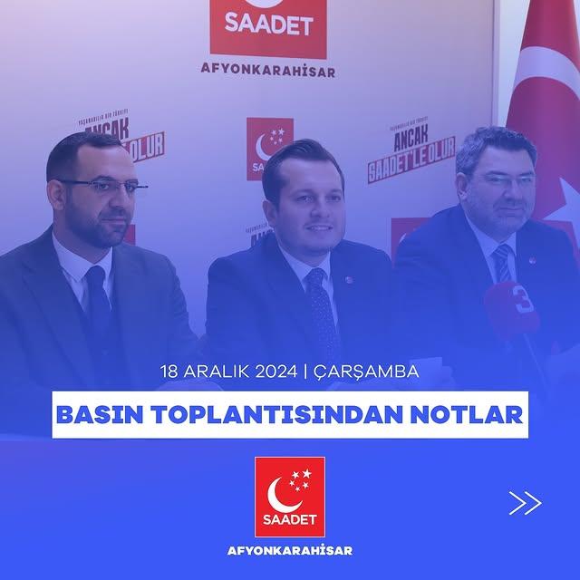 Saadet Partisi Liderinden Güncel Gündem Değerlendirmesi