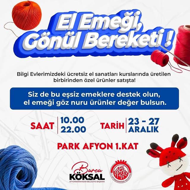 Afyonkarahisar'da El Emeği Ürünler Görücüye Çıkıyor