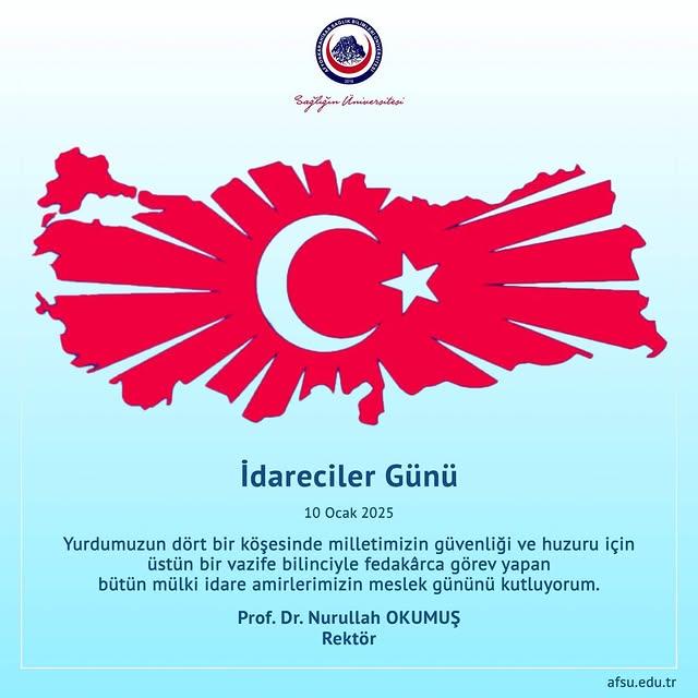 Rektör Prof. Dr. Nurullah Okumuş'tan İdareciler Günü Mesajı