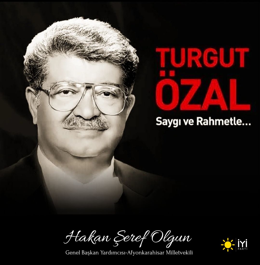 İYİ Parti'den Turgut Özal Anması