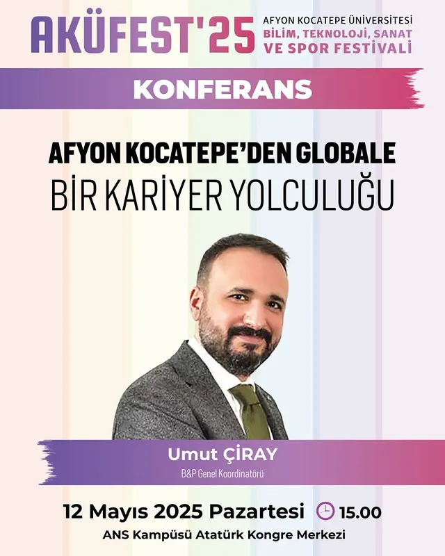 Afyon Kocatepe Üniversitesi'nde Kariyer ve Girişimcilik Konferansı: 