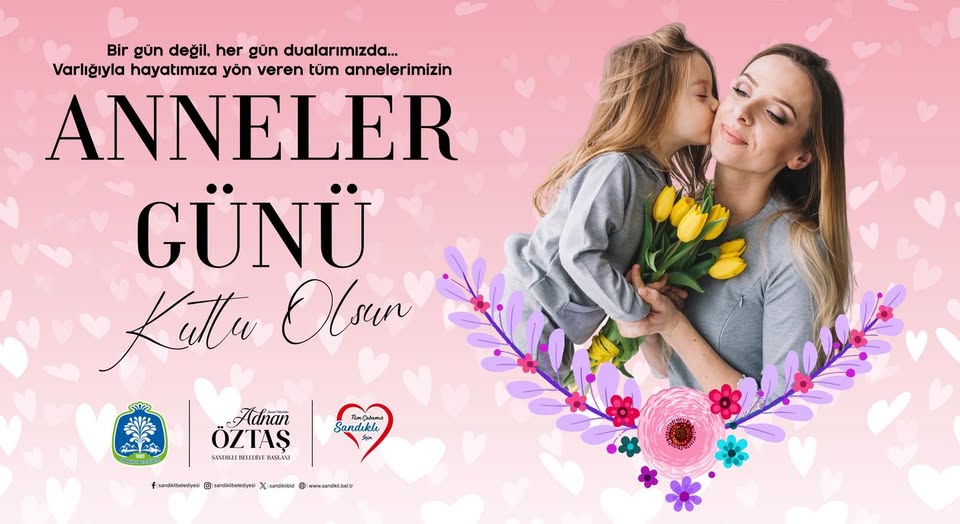 Sandıklı'dan Anneler Günü Kutlaması: