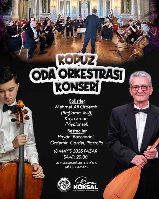 Afyonkarahisar'da Kopuz Oda Orkestrası'ndan Eşsiz Müzik Ziyafeti: Bağlama, Kığı ve Viyolonsel Buluşması